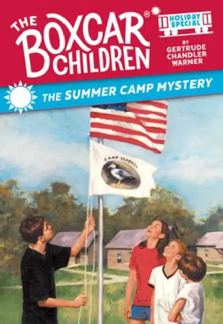 The Summer Camp Mystery: A Summer Holiday Special by Gertrude Chandler Warner, Hodges Soileau