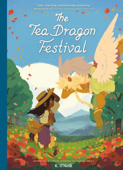 The Tea Dragon Festival: (A Graphic Novel) by K. O'Neill