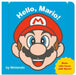 Hello, Mario! (My Mario (Tm)) by Nintendo, Nintendo