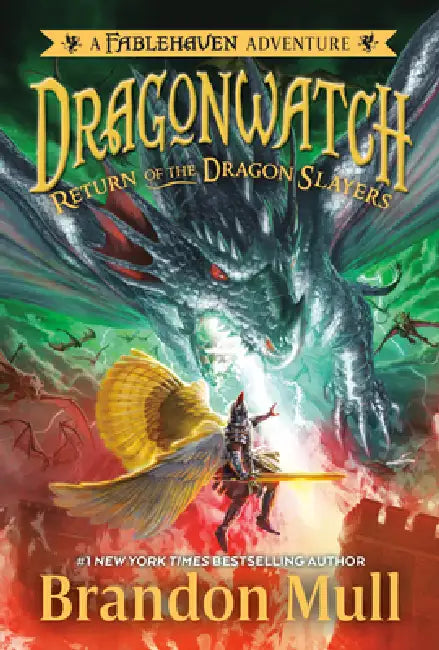 Return of the Dragon Slayers by Brandon Mull