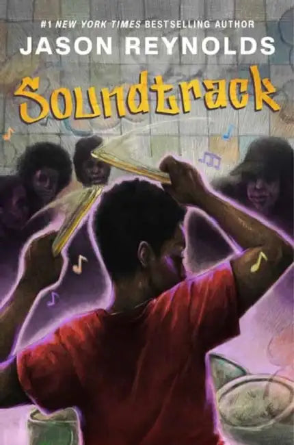 Soundtrack: A Novel by Jason Reynolds