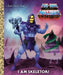 I Am Skeletor! (Masters of the Universe) by Frank Berrios, Shane Clester