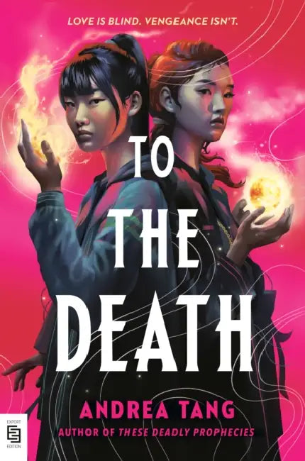 To the Death by Andrea Tang