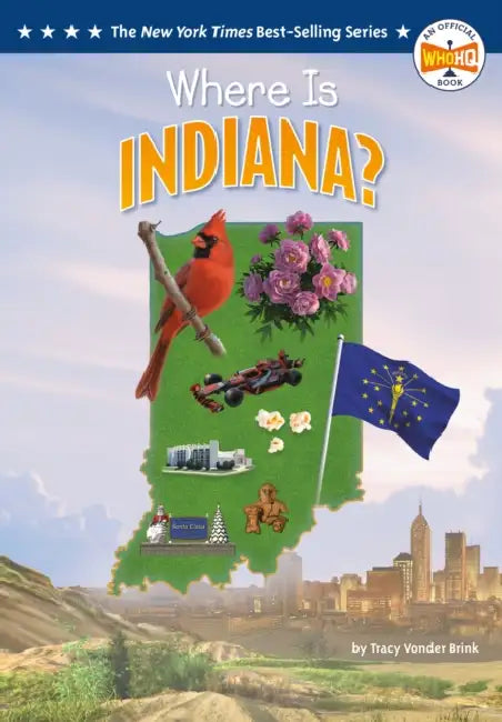Where Is Indiana? by Tracy Vonder Brink, Who Hq, Ted Hammond