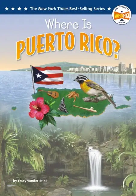 Where Is Puerto Rico? by Tracy Vonder Brink, Who Hq, Ted Hammond