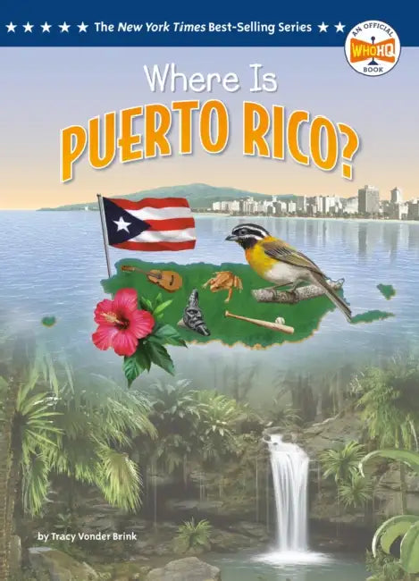 Where Is Puerto Rico? by Tracy Vonder Brink, Who Hq, Ted Hammond