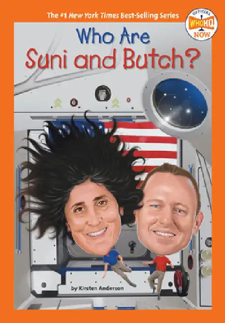 Who Are Suni and Butch? by Kirsten Anderson