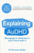 Explaining Audhd: The Expert-Led Guide to Autism and ADHD Co-Concurrence by Khurram Sadiq