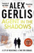 Agent in the Shadows by Alex Gerlis