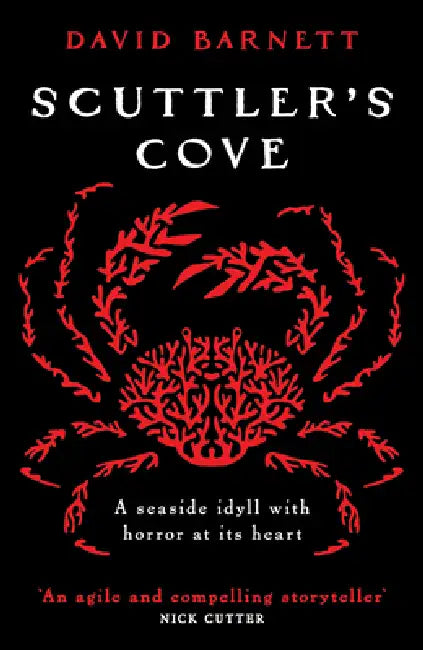 Scuttler's Cove: A Chilling, Unputdownable Folk Horror Thriller by David Barnett