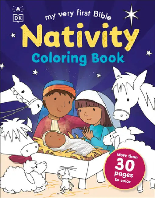 My Very First Bible Nativity Coloring Book: More Than 40 Pages to Color by DK