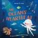 The Ocean's Heartbeat: The Story of a Jellyfish in Search of a Heart by Dame & Dusa, Dame & Dusa