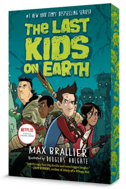 The Last Kids on Earth by Max Brallier, Douglas Holgate