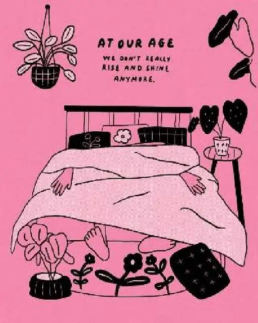 Humor Us Greeting Cards: Birthday - At our age we don't really rise and shine anymore (Pack of 6)