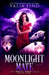 Moonlight Mate by Valia Lind