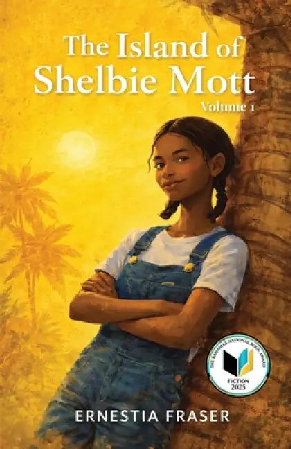 The Island of Shelbie Mott by Ernestia Fraser