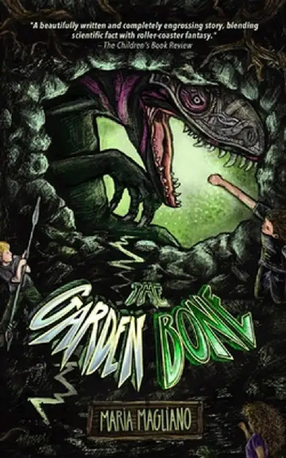 The Garden Bone by Maria Magliano
