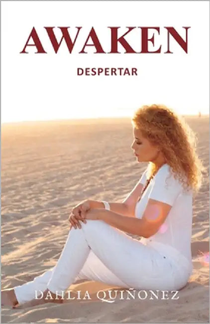 Awaken Despertar by Quinonez, Dahlia