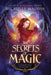 Elementals Academy 2: The Secrets of Magic by Michelle Madow