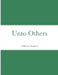 Unto Others by McKenzie Thompson