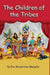 The Children of the Tribes by Eva Wasserman Margolis