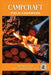 Campcraft Field Cookbook: Easy recipes for camp, cabin, and along the trail by Jason a. Hunt