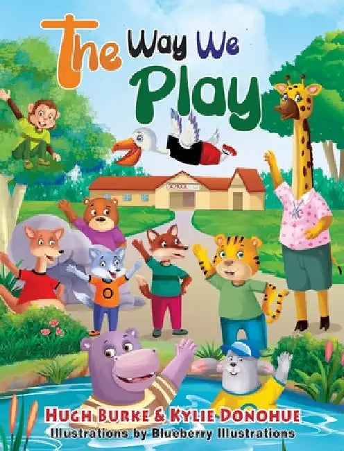The Way We Play by Hugh Burke &. Kylie Donohue