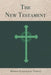 The New Testament by Robert Thomas Helm