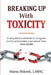 Breaking up with TOXICITY by Maria Shkreli