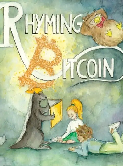 Rhyming Bitcoin by Jason Don