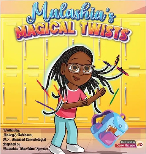 Malashia's Magical Twists by Hailey Robinson