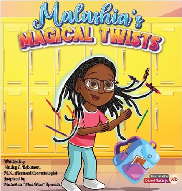 Malashia's Magical Twists by Hailey Robinson