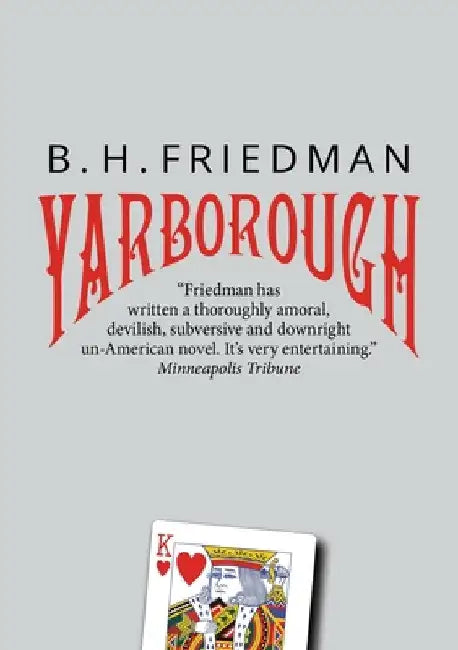 Yarborough by B. H. Friedman