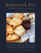Buttermilk Pie! Secrets from Lula Jane's by Nancy Grayson