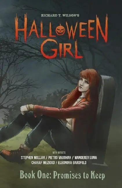 HALLOWEEN GIRL Book One: Promises to Keep by Richard T. Wilson