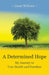 A Determined Hope by Jeanie Williams