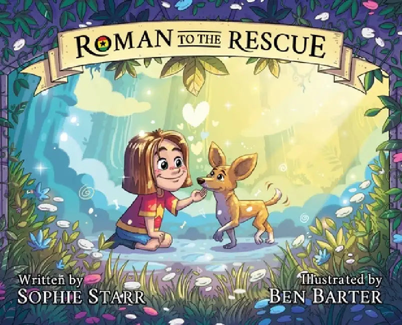 Roman to the Rescue by Sophie Starr, Ben Barter, Camille Jun