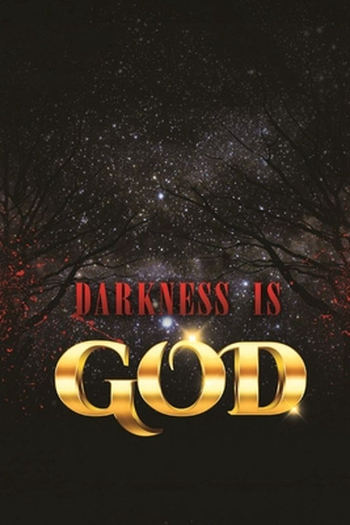 Darkness is God by Warith Rahim Muhammad Muhammad
