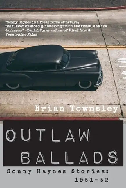 Outlaw Ballads by Brian Townsley
