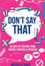 Don't Say That by Michelle Gines