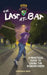 The Last At-Bat: A Practical Guide to Living the Ranger Creed by Stephen M. Davis