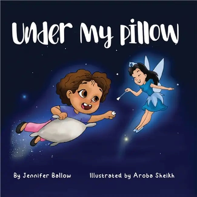 Under My Pillow by Jennifer Ballow