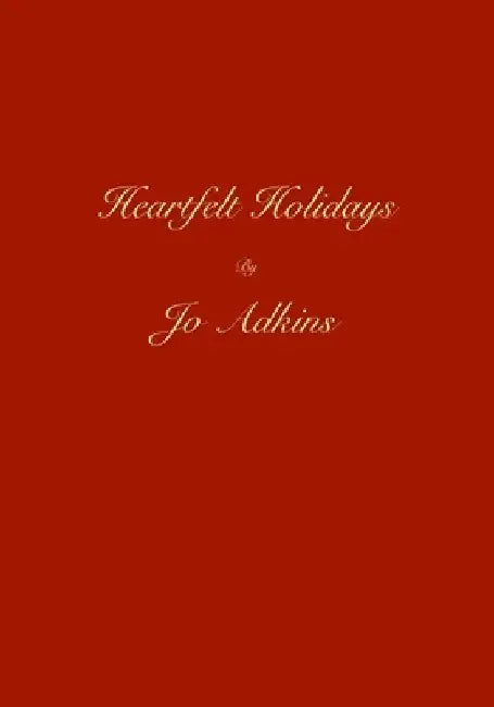 Heartfelt Holidays by Jo Adkins