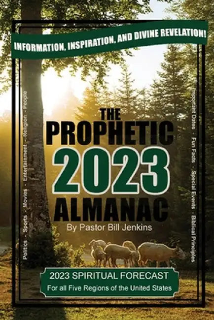 The Prophetic Almanac 2023 by Bill Jenkins