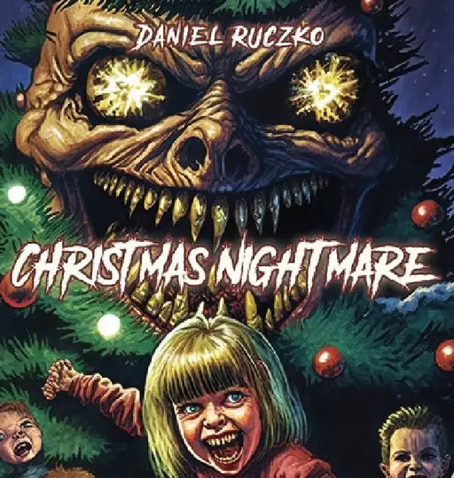 Christmas Nightmare by Daniel Ruczko