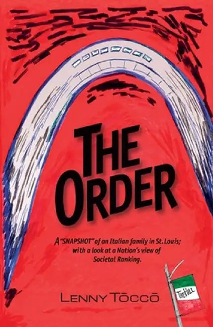 The Order by Lenny Tocco