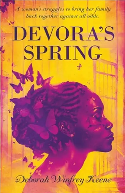 Devora's Spring by Keene, Deborah Winfrey