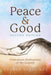 Peace and Good: Franciscan Meditations of the Gospels by George Sabol