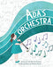 Ada's Orchestra by Becka Rahn, Carrie Vecchione