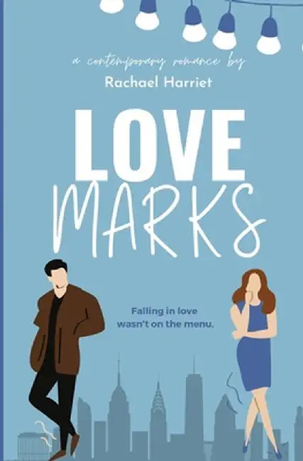 Love Marks by Rachael Harriet